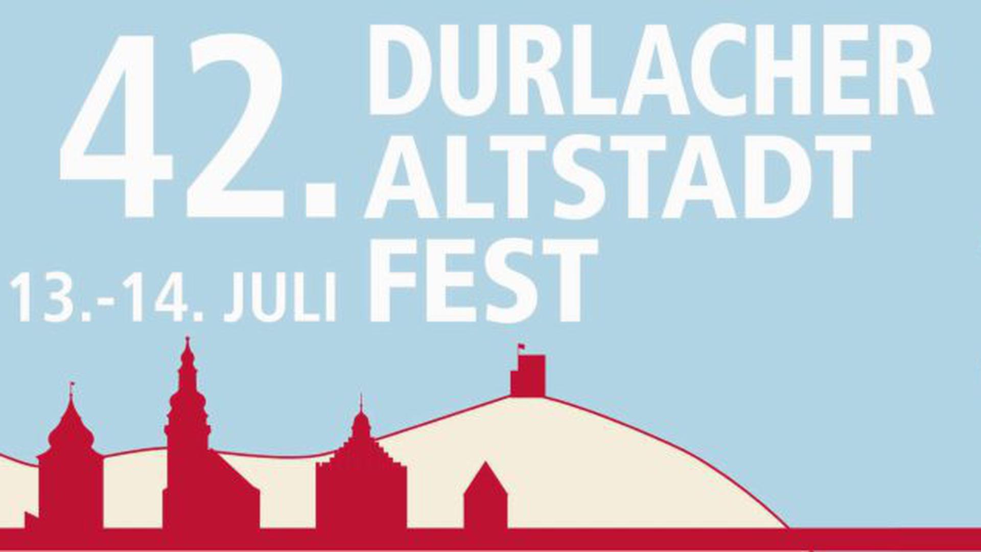 42. Durlacher Altstadtfest - 13. bis 14. Juli 2018