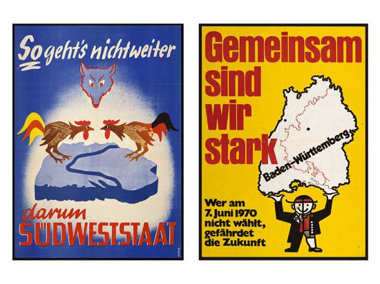 Plakat-Kampagnen: Vor der zweiten Abstimmung 1970 punktete das junge Bundesland Baden-Württemberg mit seiner Wirtschaftskraft. Nur noch rund 18 Prozent der Badener wollten zurück zur Selbstständigkeit. Vor der Abstimmung 1951 warb man für eine friedliche Fusion der badischen und württembergischen Streithähne.
